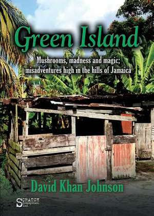 Green Island de David Khan Johnson