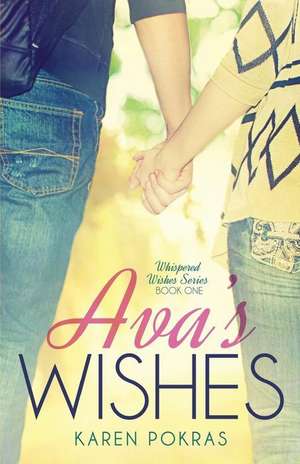 Ava's Wishes de Karen Pokras