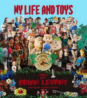 My Life and Toys de Brian Levant