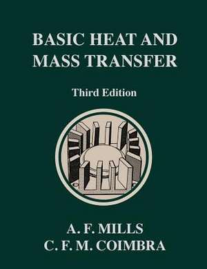 Basic Heat and Mass Transfer de Anthony F. Mills