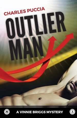 Outlier Man de Charles Puccia