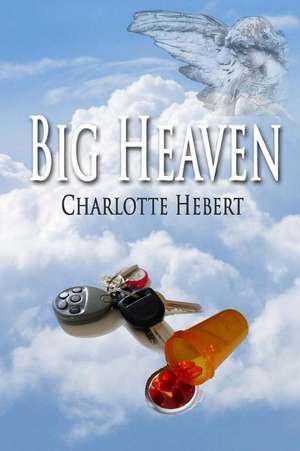 Big Heaven de Charlotte Hebert