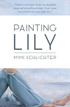 Painting Lily de Mimi Schlichter