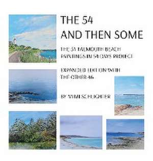 THE 54 - AND THEN SOME de Mimi Schlichter