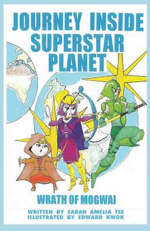 Journey Inside Superstarplanet #1 de Sarah Amelia Tse