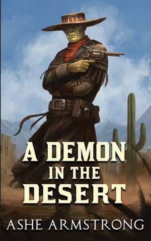 A Demon in the Desert