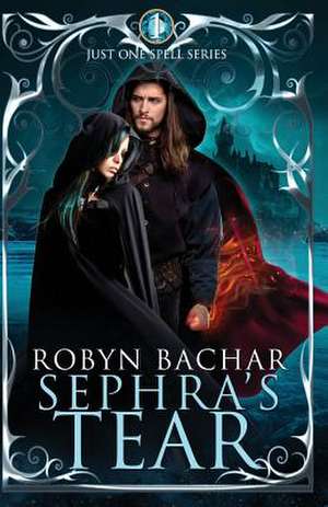 The Sephra's Tear de Robyn Bachar