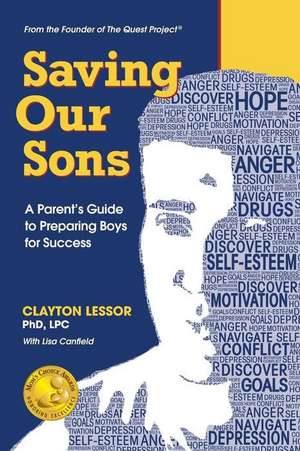 Saving Our Sons de Clayton Lessor