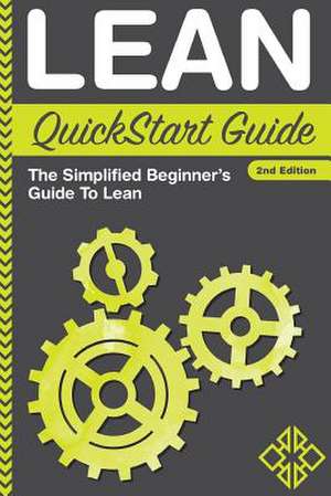 Lean QuickStart Guide de Clydebank Business