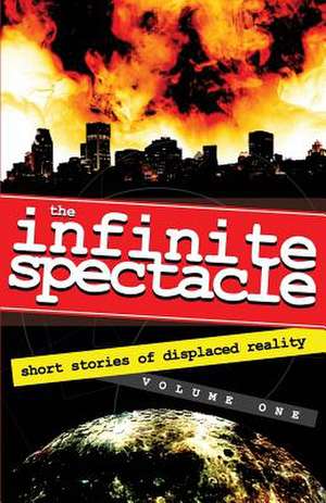 The Infinite Spectacle de Ron Sacdalan