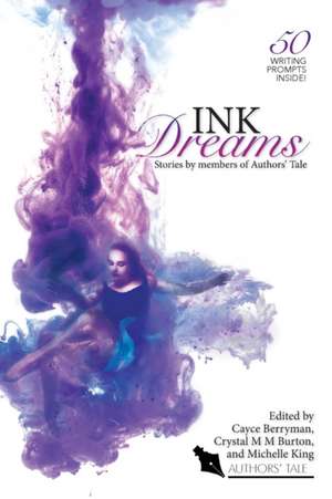 Ink Dreams de Cayce Berryman