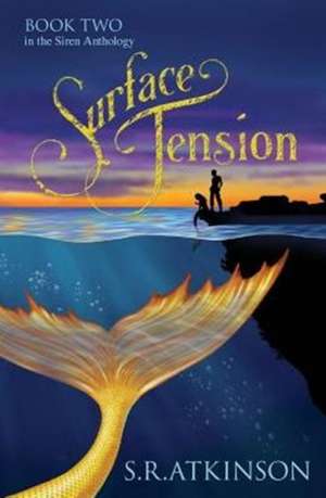 Surface Tension de S. R. Atkinson