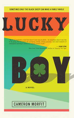 Lucky Boy de Cameron Morfit