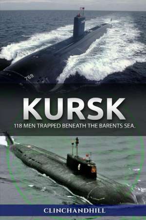 Kursk de Burt Clinchandhill