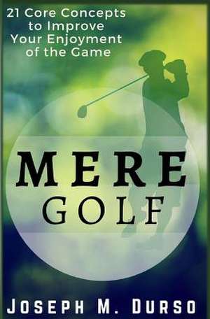 Mere Golf de Joseph M. Durso