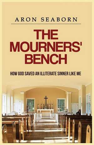 The Mourners' Bench de Aron Seaborn