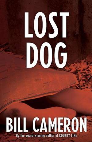 Lost Dog de Bill Cameron