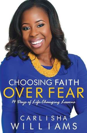 Choosing Faith Over Fear