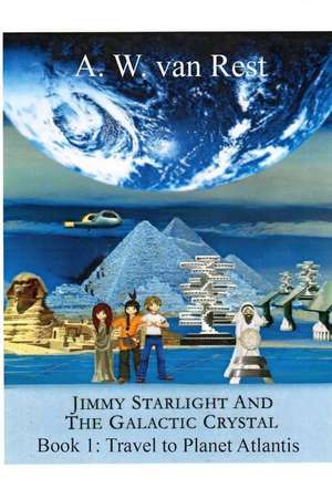 Jimmy Starlight and the Galactic Crystal