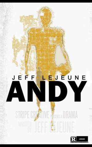 Andy de Jeff LeJeune