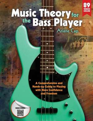 Music Theory for the Bass Player de Ariane Cap