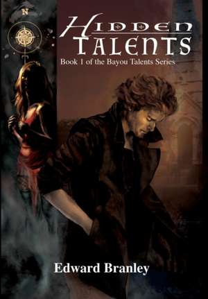 Hidden Talents de Edward Branley