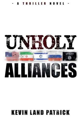 Unholy Alliances