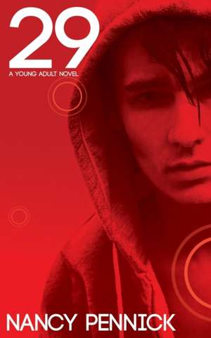 29 (Twenty-Nine) de Nancy Pennick
