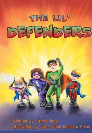 The Lil' Defenders de Jaimie Hope