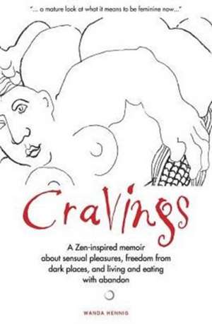 Cravings de Wanda Hennig
