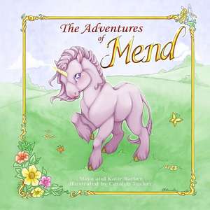 The Adventures of Mend