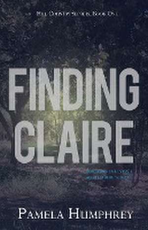 Finding Claire de Pamela Humphrey