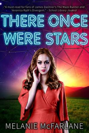 There Once Were Stars de Melanie McFarlane