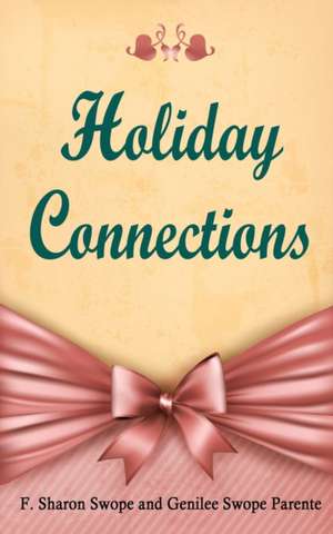 Holiday Connections