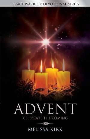 Advent - Celebrate the Coming