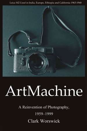 Art Machine de Clark Worswick