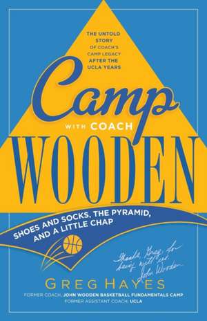 Camp with Coach Wooden