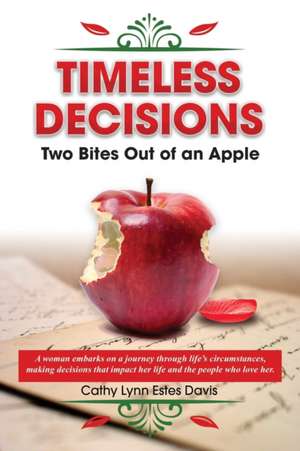 Timeless Decisions de Cathy Lynn Estes Davis