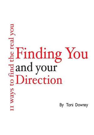 Finding You and Your Direction