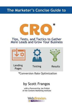 The Marketer's Concise Guide to Cro