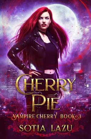 Cherry Pie de Sotia Lazu