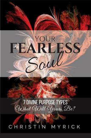 Your Fearless Soul