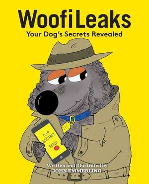 WoofiLeaks de John Emmerling