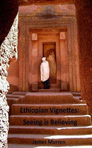 Ethiopian Vignettes