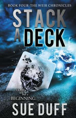 Stack a Deck de Sue Duff