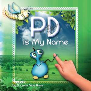 Pd Is My Name