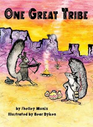 One Great Tribe de Shelley Muniz