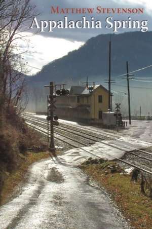 Appalachia Spring de Matthew Mills Stevenson