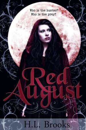 Red August de H. L. Brooks