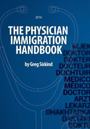 The Physician Immigration Handbook